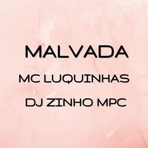 Malvada (Explicit)