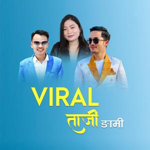 VIRAL TAJI NGAMI (TAMANG SONG) (feat. Arpan Theeng & Srijana Syangtan)