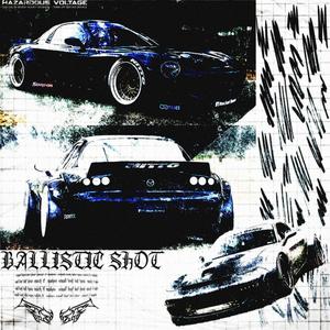 BALLISTIC SHOT