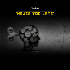 Never Too Late (Explicit)