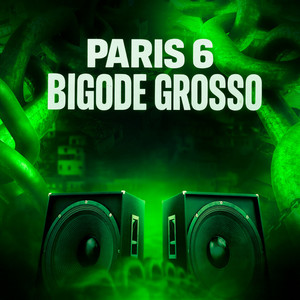 Wboy - PARIS 6 BIGODE GROSSO (Explicit)