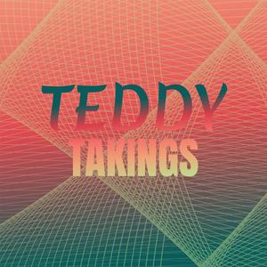 Teddy Takings