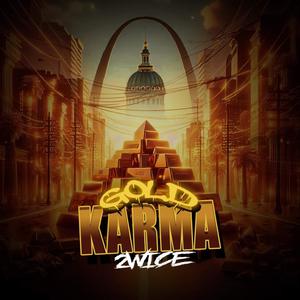 Gold Karma (Explicit)