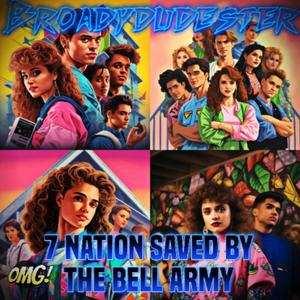 7 Nation Saved By The Bell Army (Explicit)