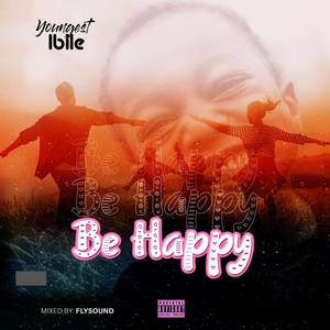 Be Happy (Explicit)