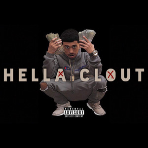 Hella Clout (Explicit)