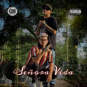 Señora Vida (Explicit)