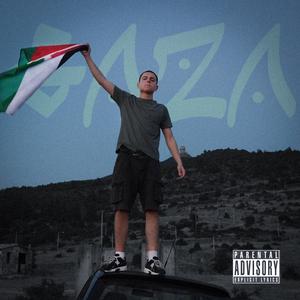 Gaza (feat. FRZRSVN BEATS) (Explicit)