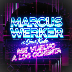 Me Vuelvo a los Ochenta