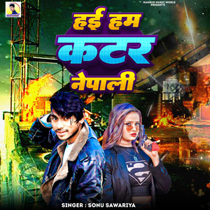 Hai Ham Katar Nepali