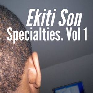 Ekiti Son Specialties. Volume One