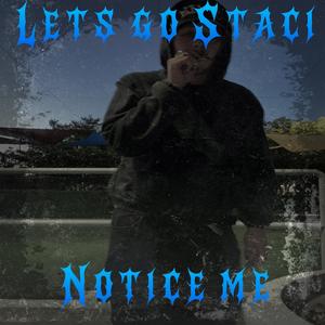 notice me (Explicit)
