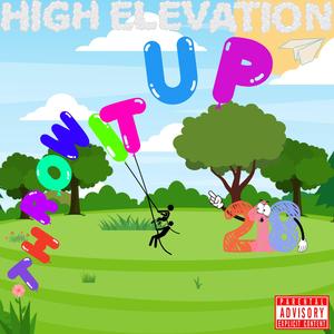 Throw It Up (218 Anthem) (Explicit)