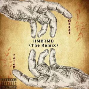 HMBFMD (feat. Peter) (The Remix|Explicit)