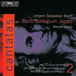 Bach, J.S.: Cantatas, Vol. 2 (Suzuki) - BWV 71, 106, 131