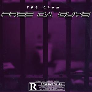 Free Da Guys (Explicit)