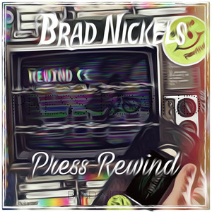 Press Rewind (Explicit)