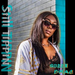 STILL TIPPIN (Explicit)