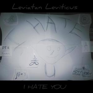 I HATE YOU (Explicit)