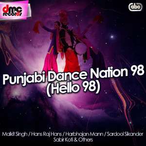 Punjabi Dance Nation 98 (Hello 98)