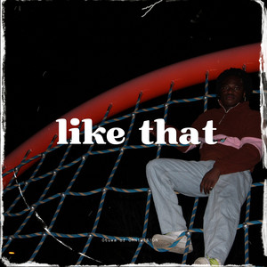 Like That (Explicit)