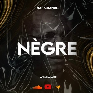 Nègre (Explicit)