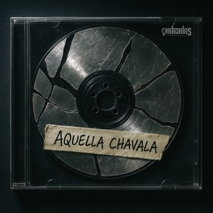 Aquella Chavala