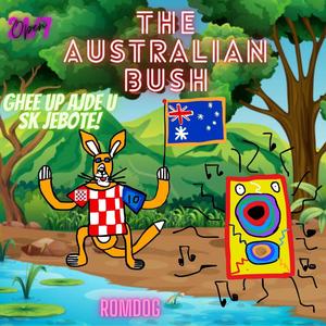 The Australian Bush (Explicit)