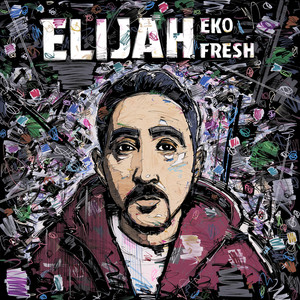 Elijah (Explicit)