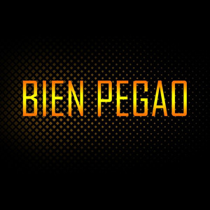 Bien Pegao (feat. Rosani Dj) [Explicit]