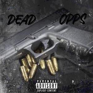 Dead Opps (Explicit)