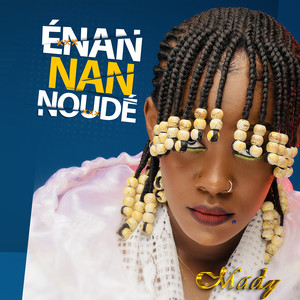 Enan Nan Noudé