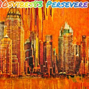 Presevere (Explicit)