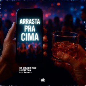 Arrasta pra Cima (Explicit)