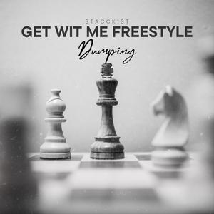 Get wit me freestyle (Explicit)