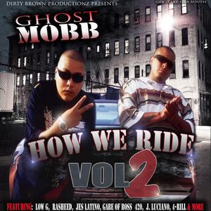 How We Ride Volume 2 (Explicit)