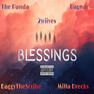 Blessings (Explicit)