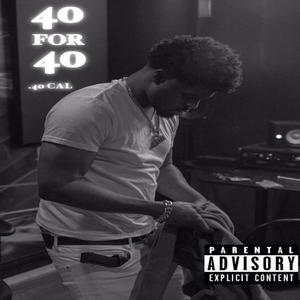 40 For 40 (Explicit)