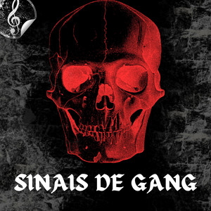 Sinais de Gang (Explicit)