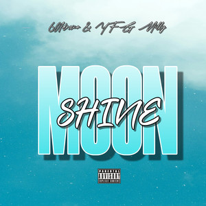 Moonshine (Explicit)