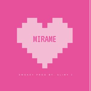 Mirame (Explicit)