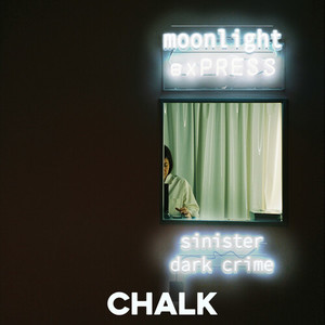 Moonlight Express - Sinister Dark Crime