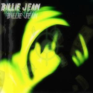 BILLIE JEAN (Explicit)