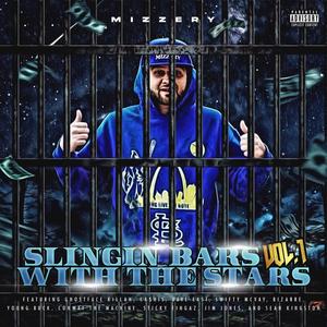 Slingin Bars With The Stars, Vol. 1 (Explicit)