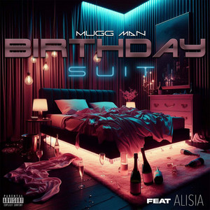 Birthday Suit (Explicit)