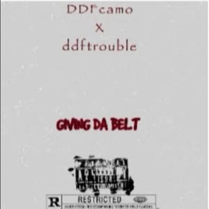 GIVING DA BELT (feat. DDFTROUBL3) (Explicit)