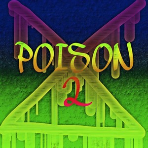 POISON 2