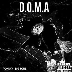 D.O.M.A (feat. Big Tone) [Explicit]