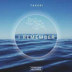 I Remember (Original Mix)