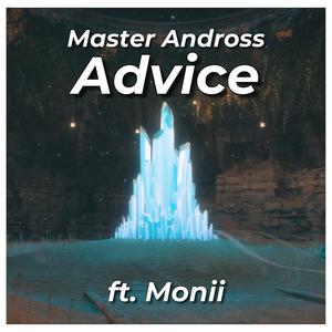 Advice(feat. Monii)